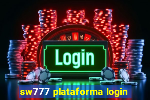 sw777 plataforma login