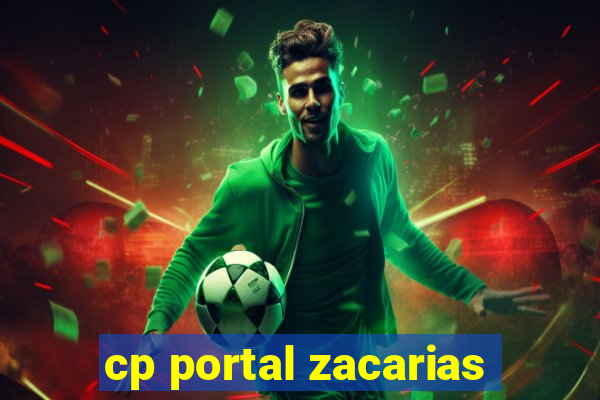 cp portal zacarias