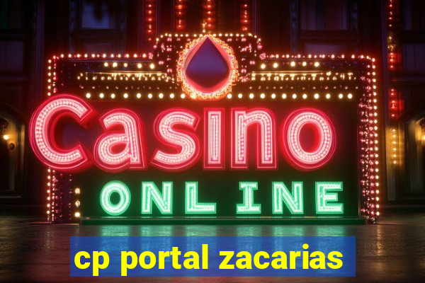 cp portal zacarias