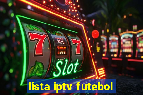 lista iptv futebol