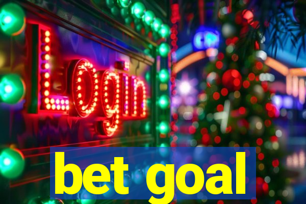 bet goal