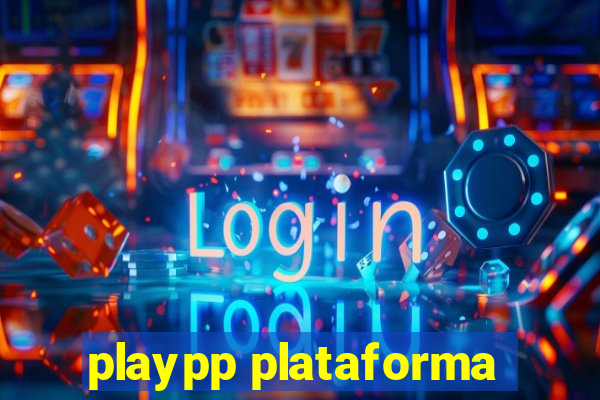 playpp plataforma