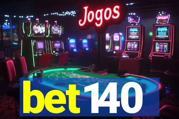 bet140