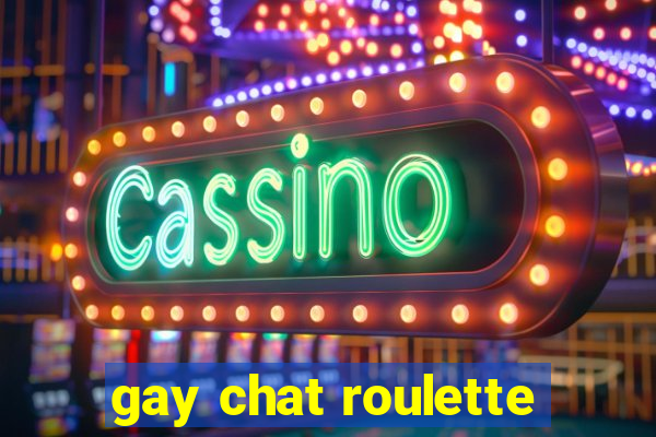 gay chat roulette