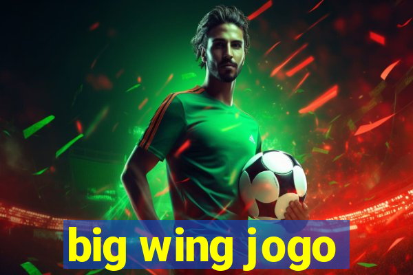 big wing jogo