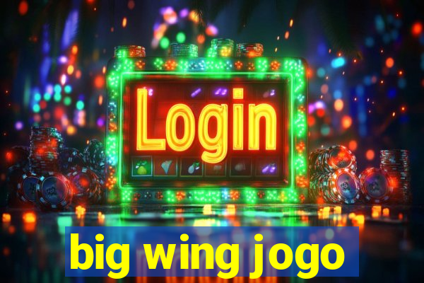 big wing jogo