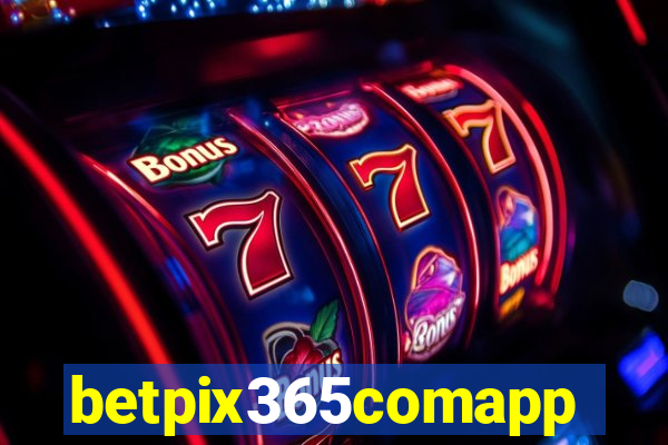 betpix365comapp