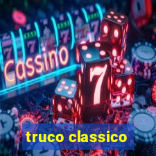 truco classico