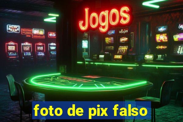 foto de pix falso