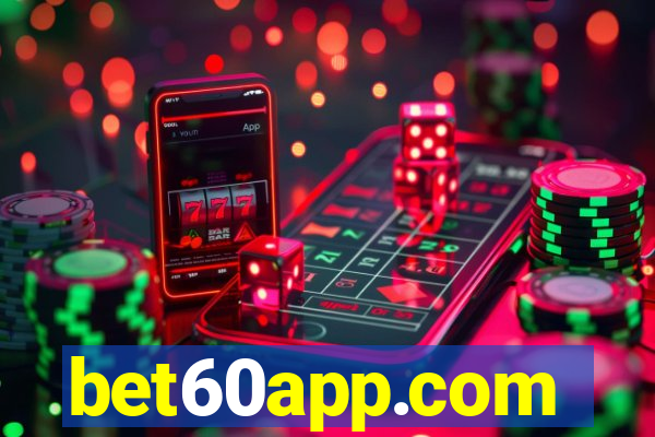 bet60app.com