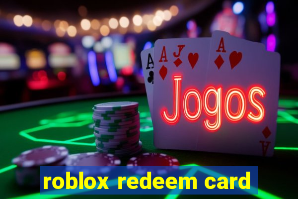 roblox redeem card