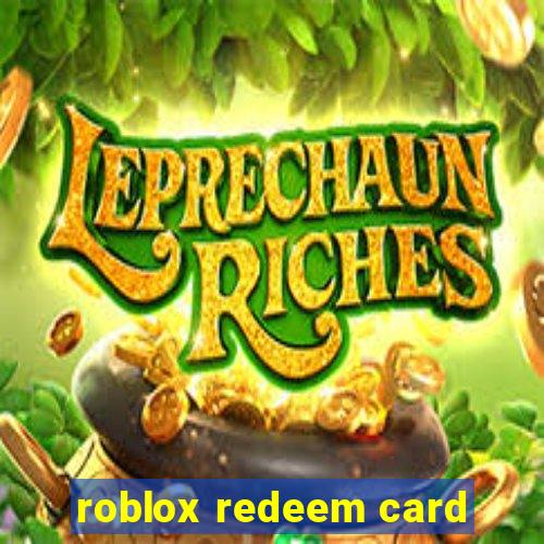 roblox redeem card