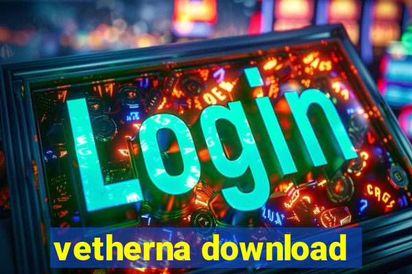 vetherna download