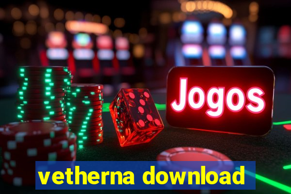 vetherna download