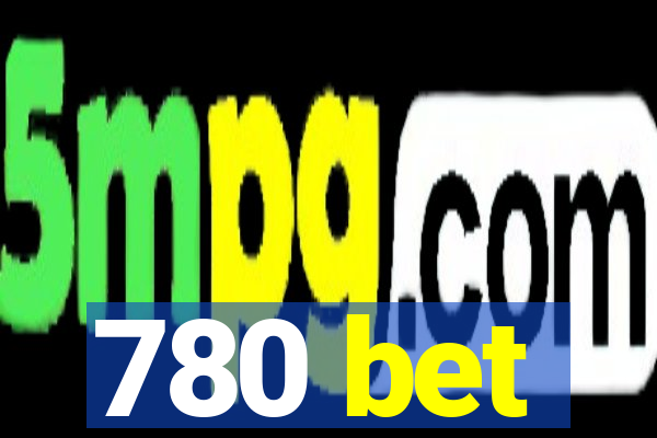 780 bet