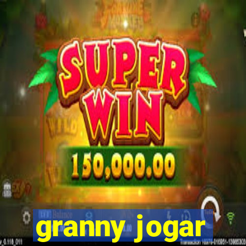 granny jogar