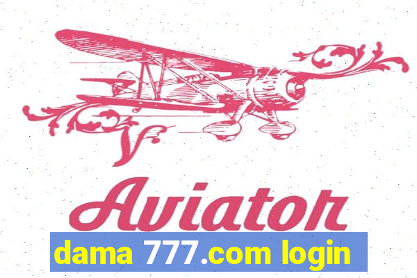 dama 777.com login