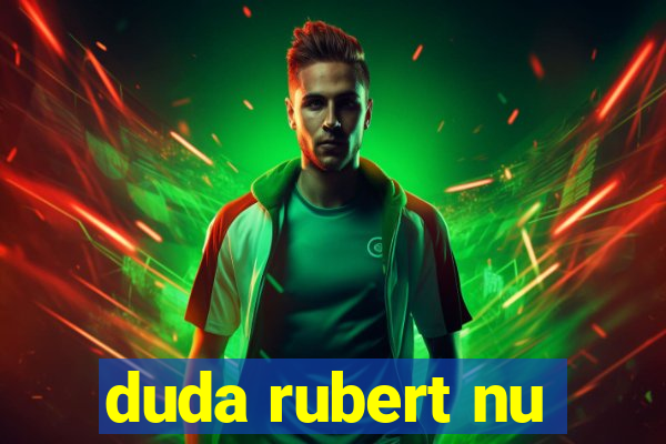 duda rubert nu