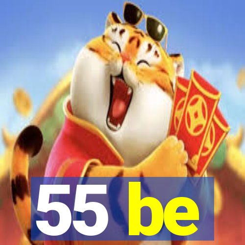 55 be