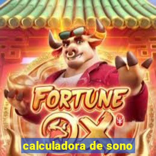 calculadora de sono