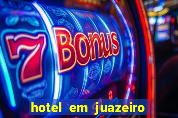 hotel em juazeiro da bahia