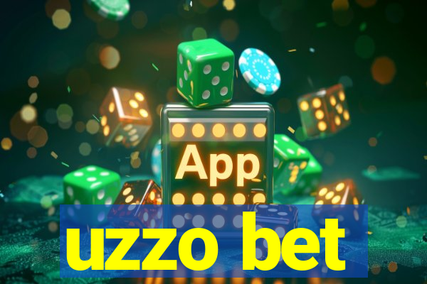 uzzo bet