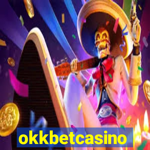 okkbetcasino