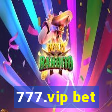 777.vip bet