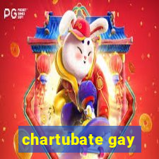 chartubate gay