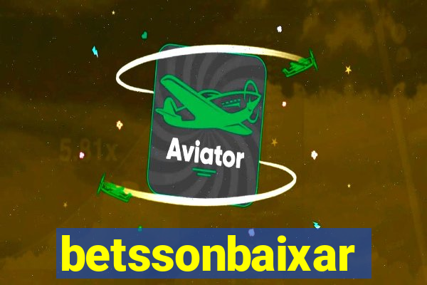 betssonbaixar