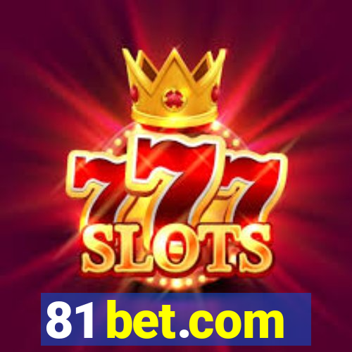 81 bet.com