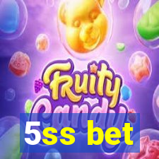 5ss bet