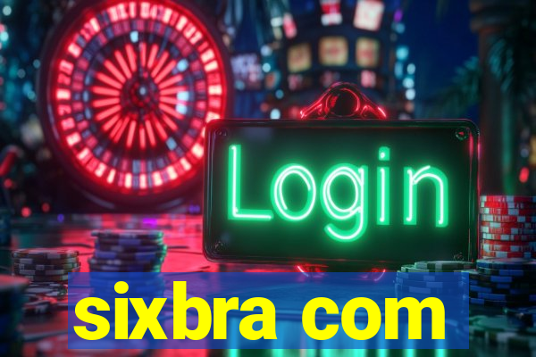 sixbra com