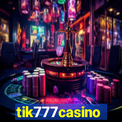 tik777casino