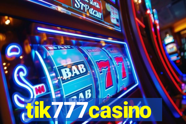 tik777casino