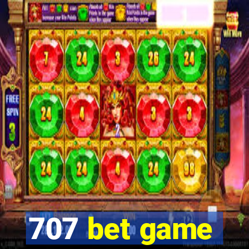 707 bet game