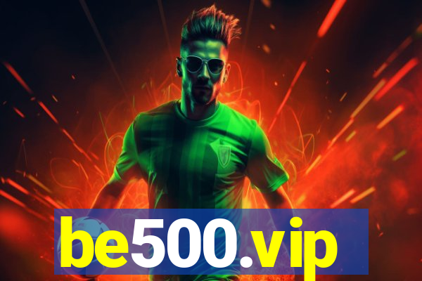 be500.vip