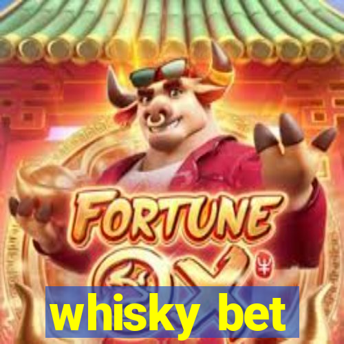 whisky bet