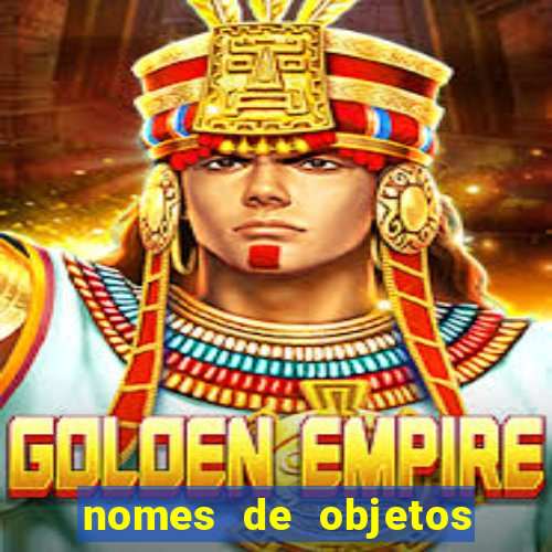 nomes de objetos de origem tupi guarani