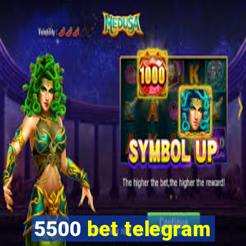 5500 bet telegram