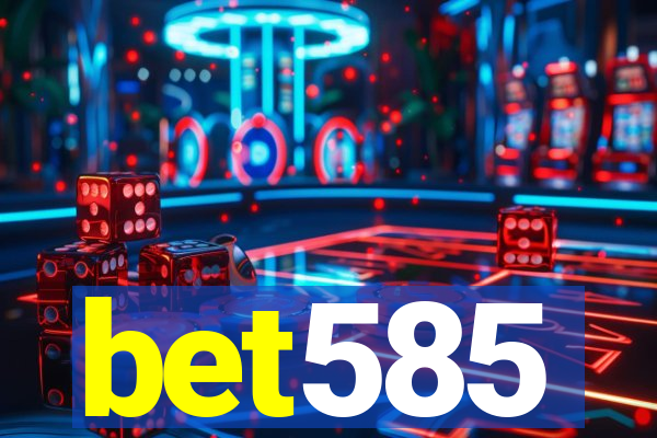 bet585