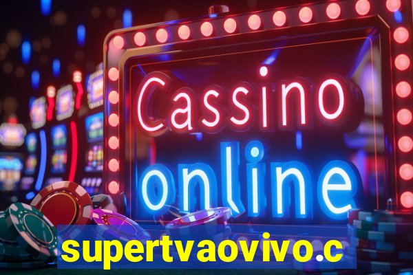 supertvaovivo.com