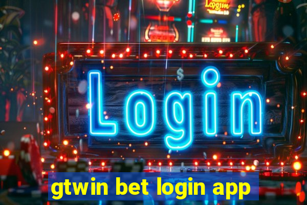 gtwin bet login app