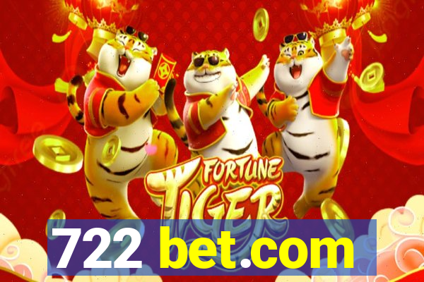 722 bet.com