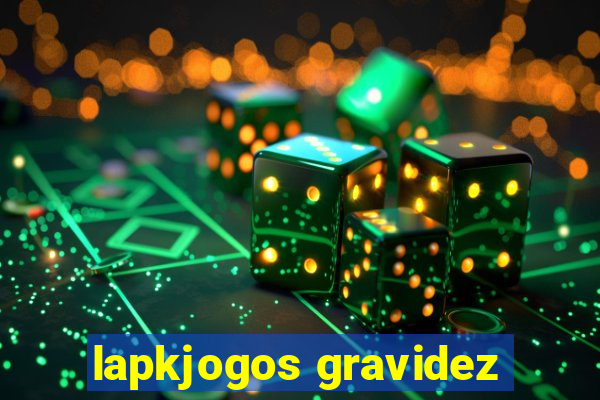 lapkjogos gravidez