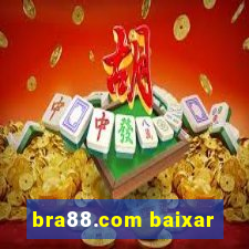 bra88.com baixar