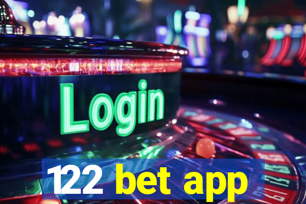 122 bet app