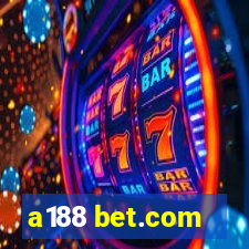 a188 bet.com