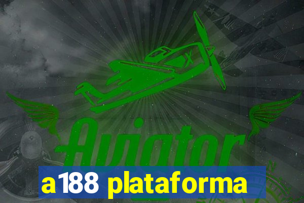 a188 plataforma