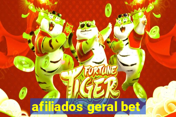 afiliados geral bet